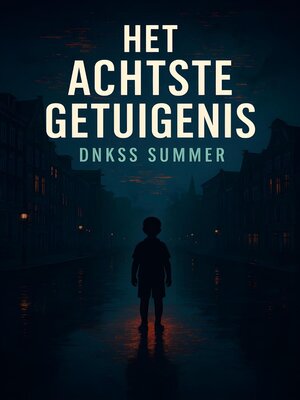 cover image of Het Achtste Getuigenis